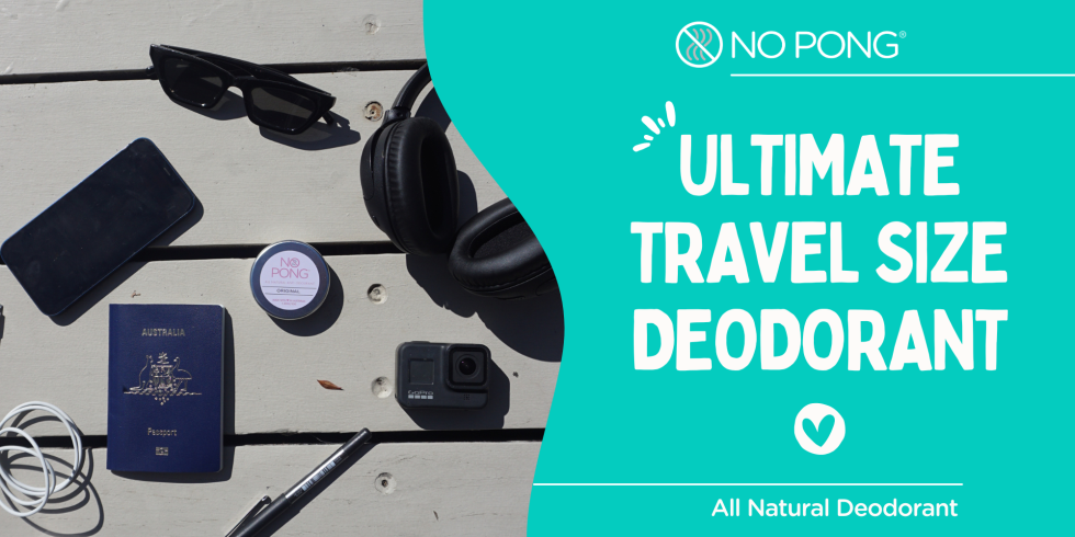 The Ultimate Travel Size Deodorant