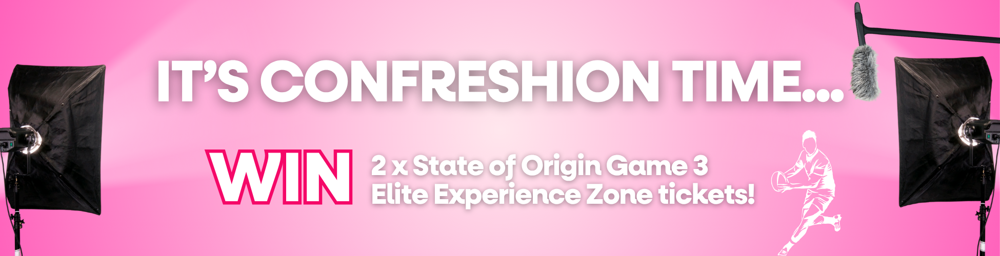 WIN 2x State of Origin Tickets. No Pong's Confreshionals